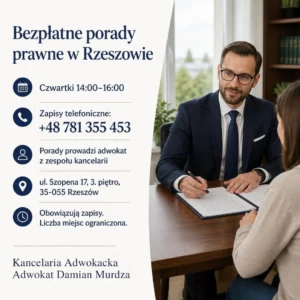 Bezpłatne porady prawne w Rzeszowie. Czwartki 14:00–16:00. Zapisy telefoniczne: +48 781 355 453.